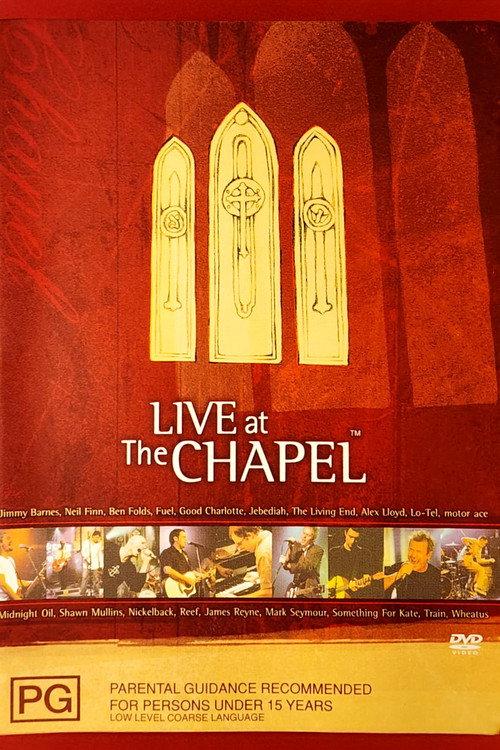 Live at the Chapel 2002 official movie poster