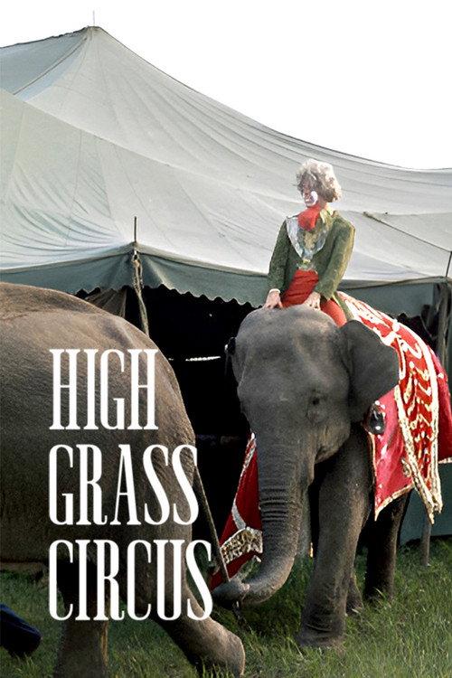High Grass Circus 1976 official movie poster