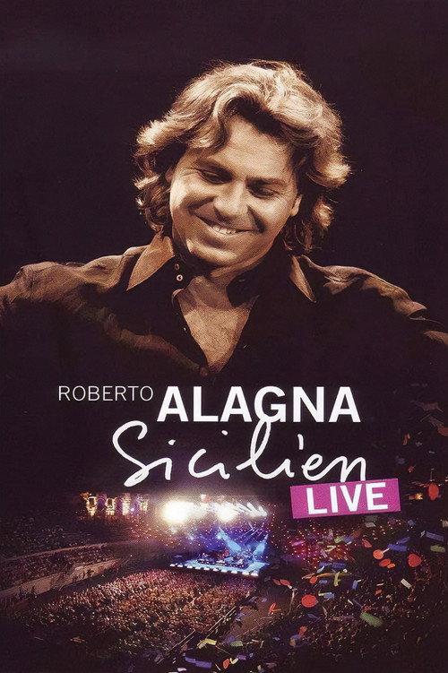 Roberto Alagna : Sicilien Live 2009 official movie poster