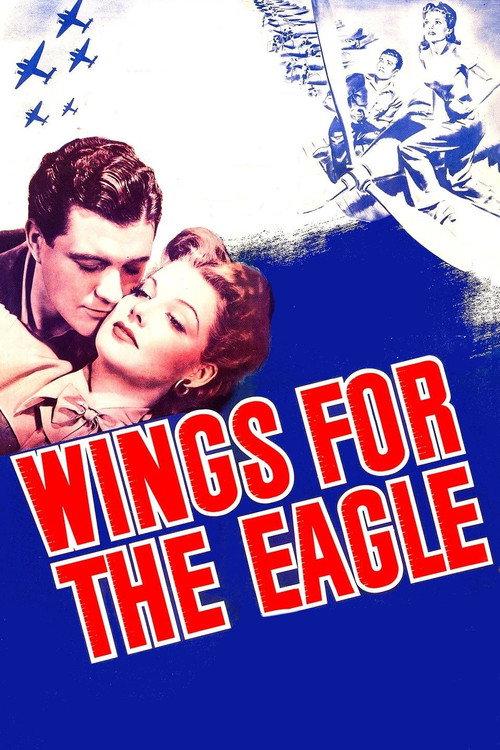 Wings for the Eagle 1942 official movie poster