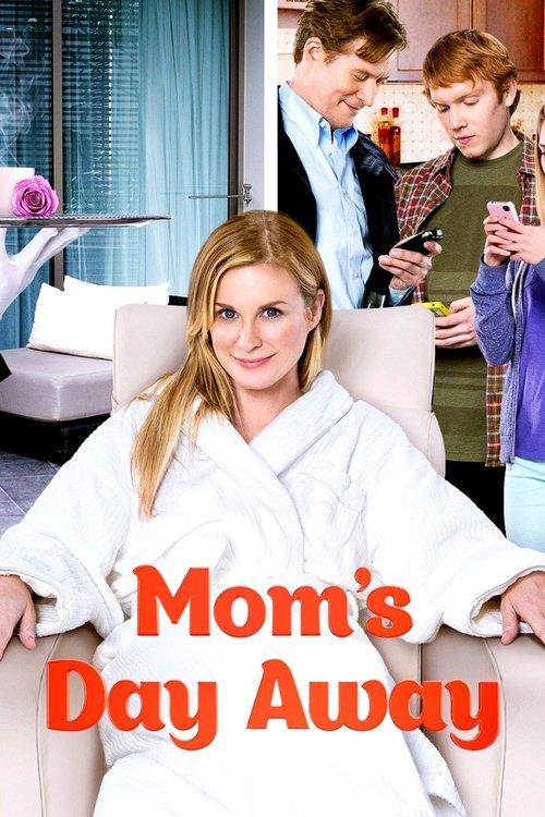 Mom's Day Away 2014 official movie poster