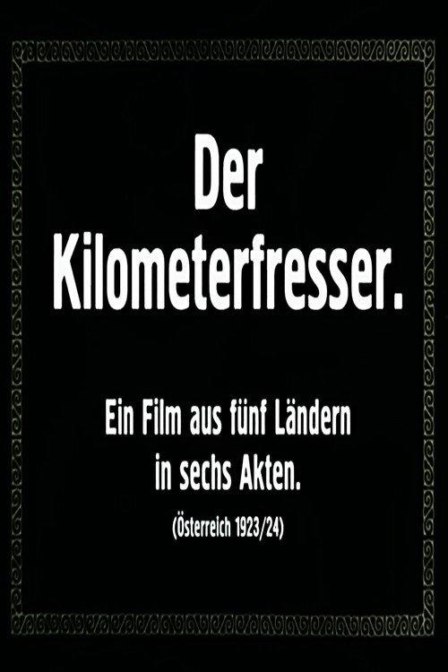 Der Kilometerfresser 1925 official movie poster
