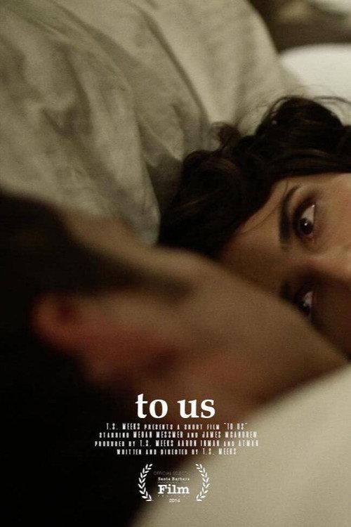 To Us 2014 official movie poster