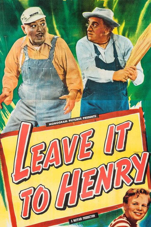 Leave It to Henry 1949 official movie poster