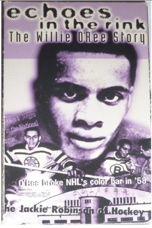 Echoes in the Rink: The Willie O'Ree Story 1998 official movie poster
