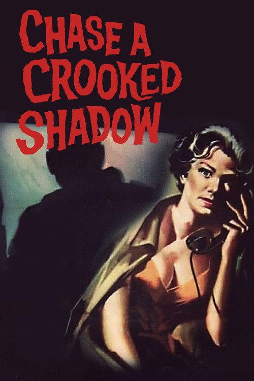 Chase a Crooked Shadow 1958 official movie poster