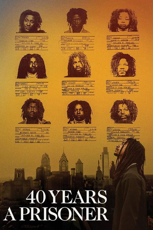 40 Years a Prisoner 2020 official movie poster