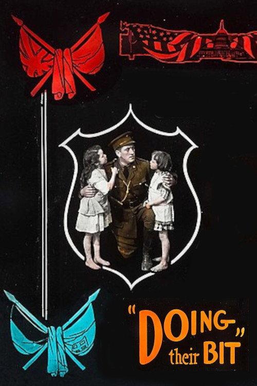 Doing Their Bit 1918 official movie poster