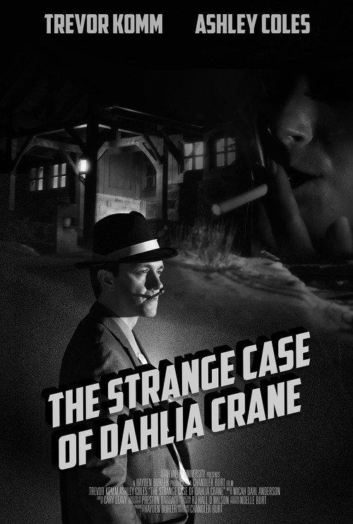 The Strange Case of Dahlia Crane official movie poster