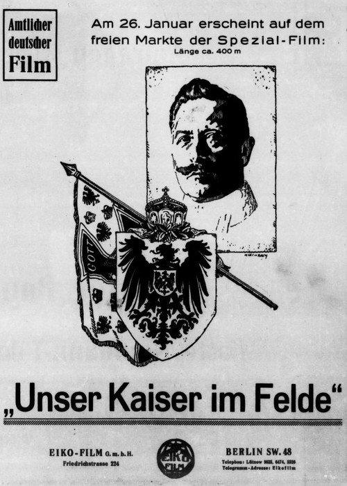 Unser Kaiser im Felde 1917 official movie poster