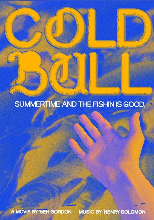 Cold Bull 2022 official movie poster