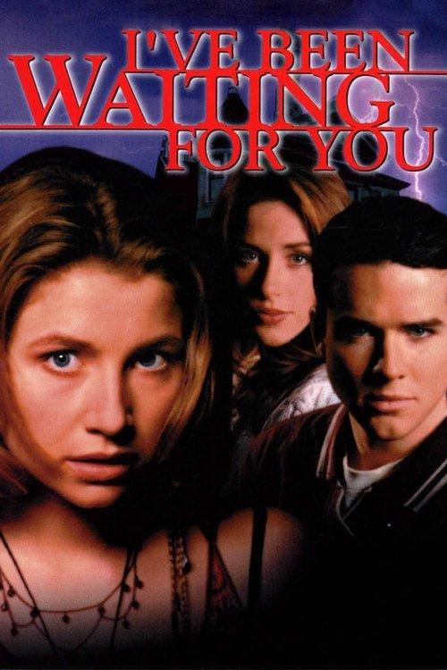 I've Been Waiting for You 1998 official movie poster