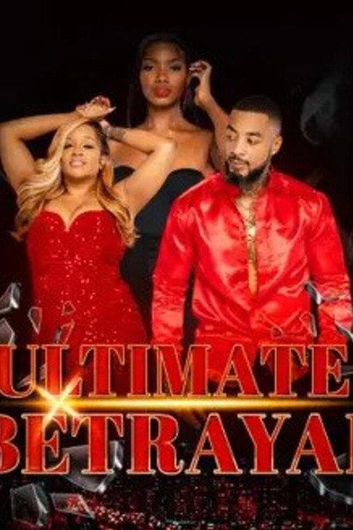 Ultimate Betrayal 2022 official movie poster