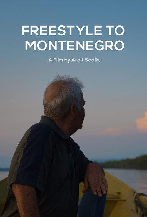 Freestyle to Montenegro 2021 official movie poster