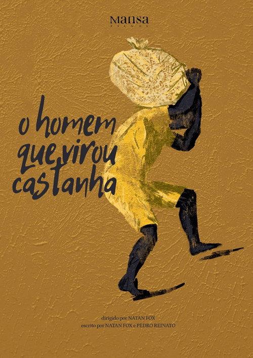 O Homem que Virou Castanha official movie poster