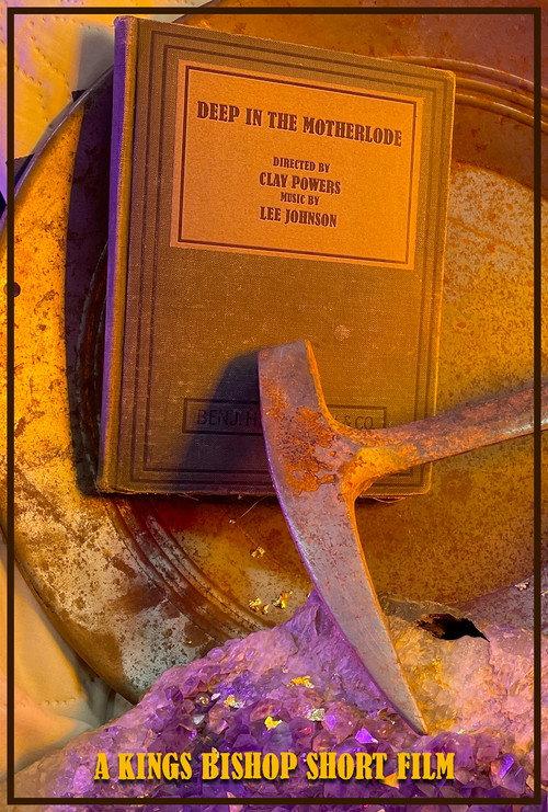 Deep In The Motherlode 2023 official movie poster