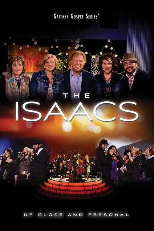 The Isaacs: Up Close and Personal 2013 official movie poster
