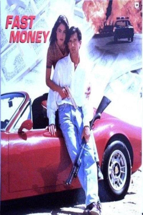 Fast Money 1996 official movie poster