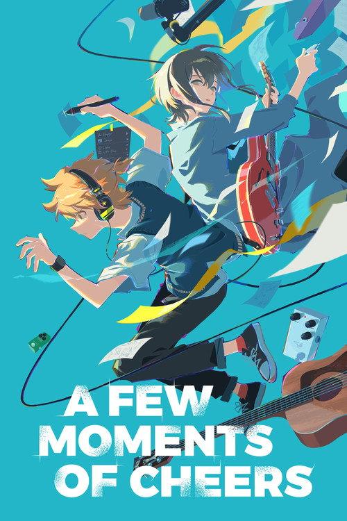 A Few Moments of Cheers 2024 official movie poster