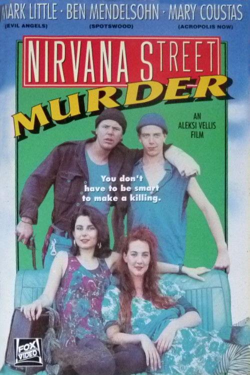 Nirvana Street Murder 1990 official movie poster