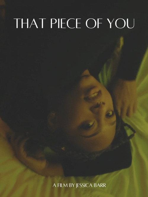 That Piece of You 2021 official movie poster