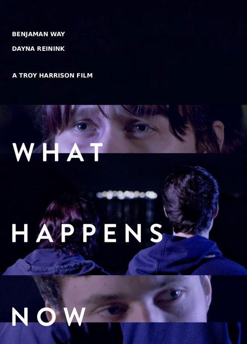 What Happens now 2025 official movie poster