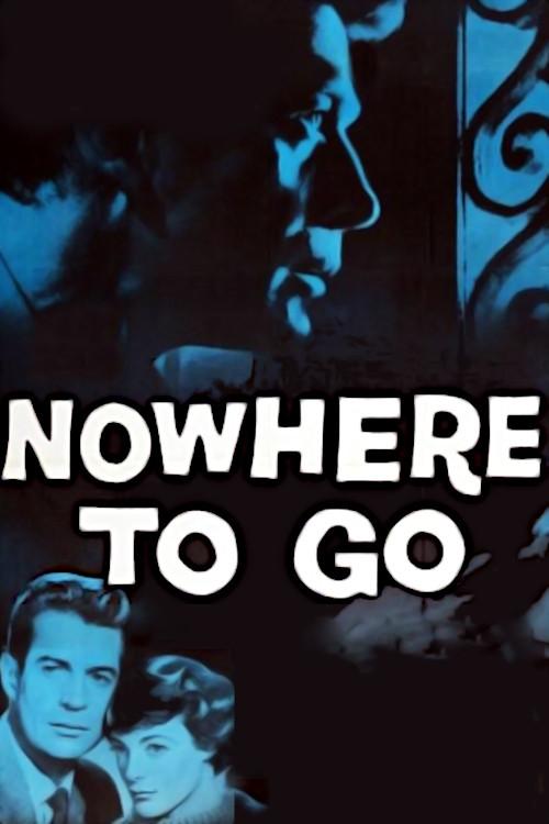Nowhere to Go 1958 official movie poster