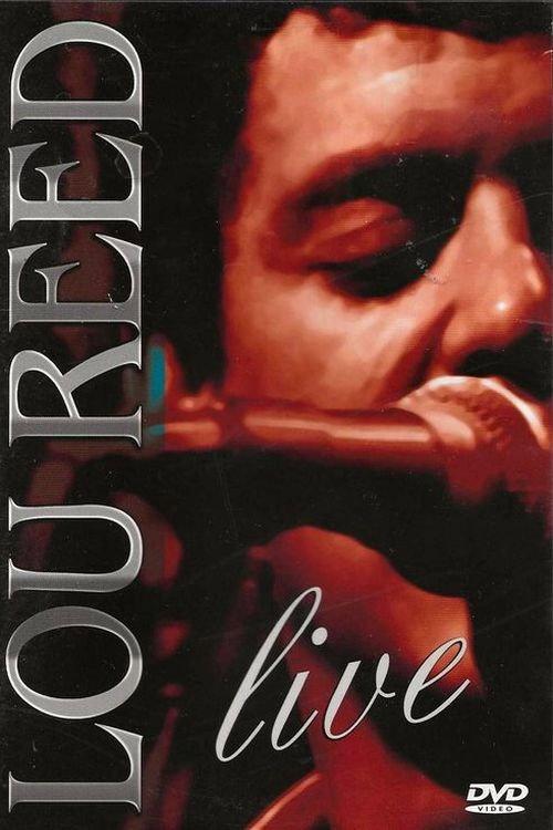 Lou Reed: Live 2007 official movie poster