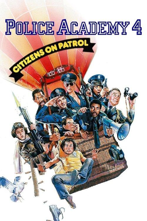 Police Academy 4: Citizens on Patrol 1987 official movie poster