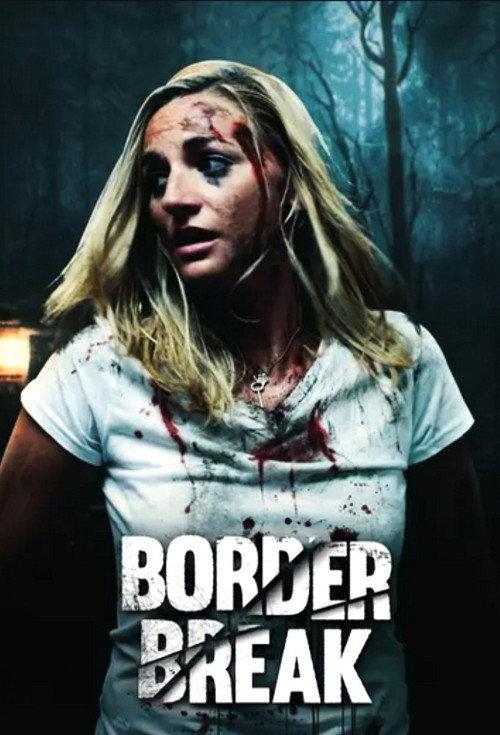 Border Break 2023 official movie poster