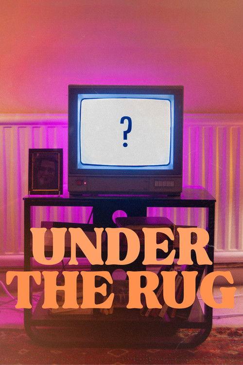 Under the Rug 2026 official movie poster