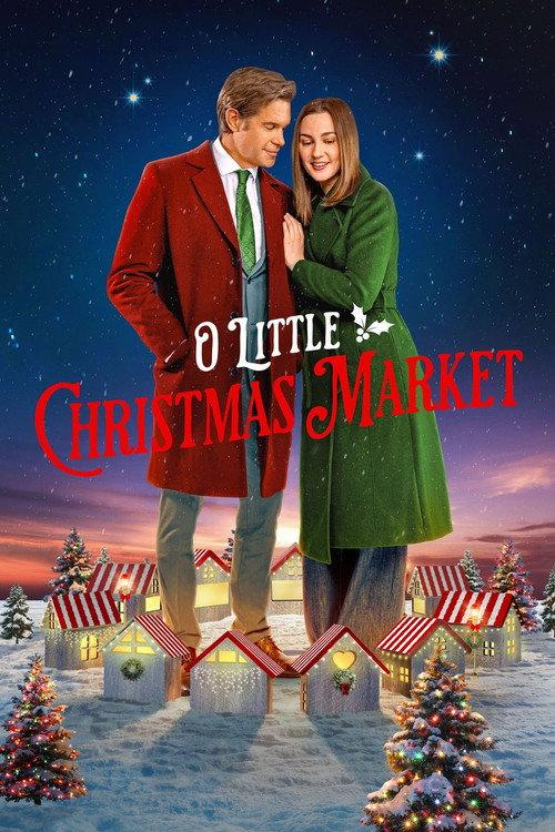 O Little Christmas Market 2026 official movie poster