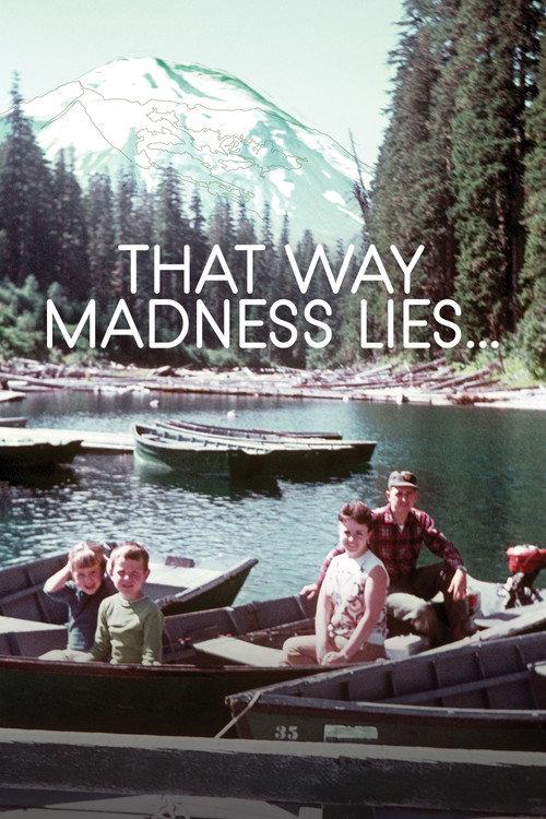 That Way Madness Lies... 2017 official movie poster