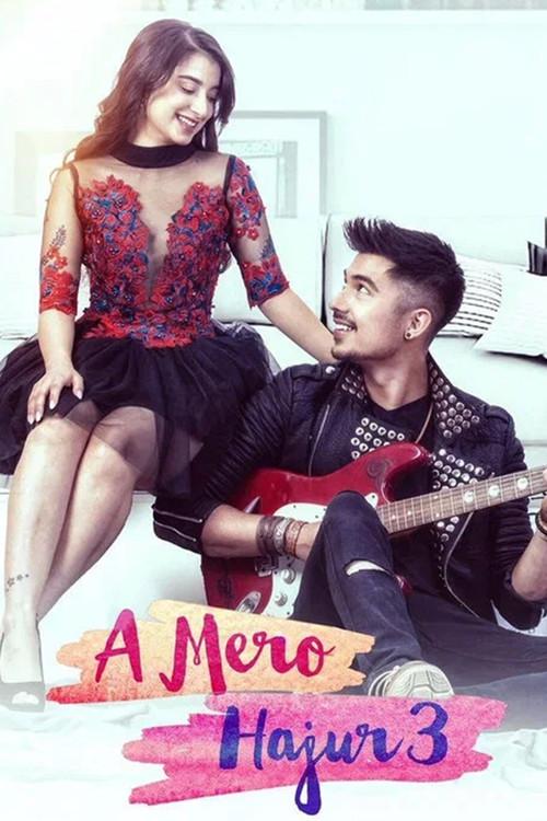 A Mero Hajur 3 2019 official movie poster