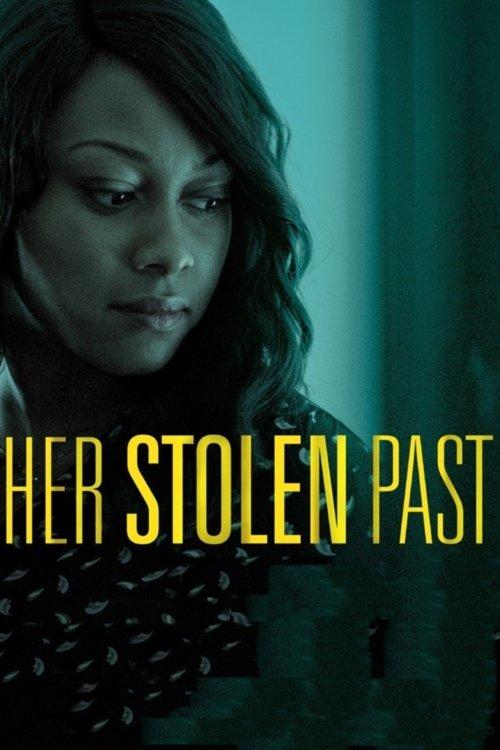 Her Stolen Past 2018 official movie poster
