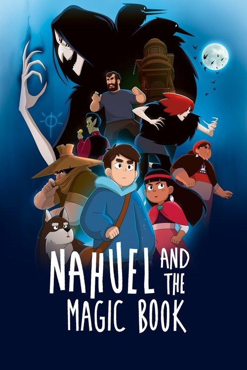 Nahuel and the Magic Book 2021 official movie poster