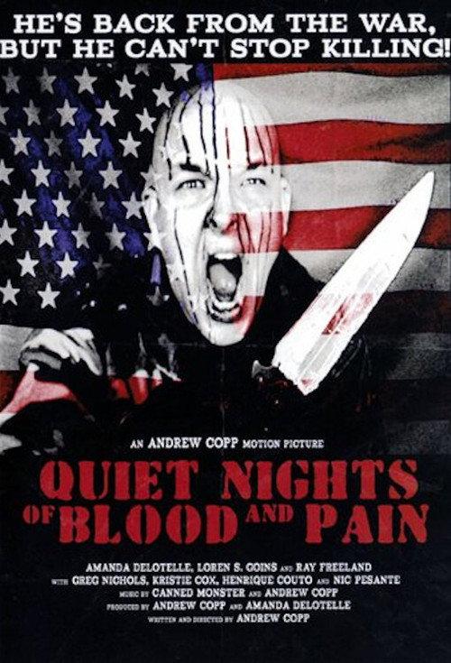Quiet Nights Of Blood And Pain 2009 official movie poster