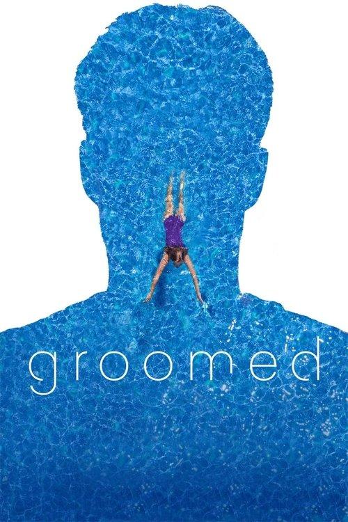 Groomed 2021 official movie poster