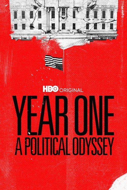 Year One: A Political Odyssey 2022 official movie poster