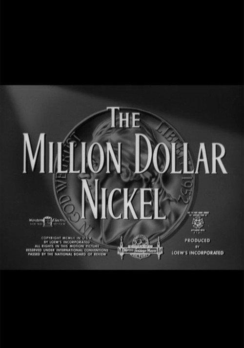 The Million Dollar Nickel 1952 official movie poster