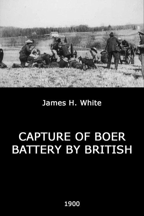 Capture of Boer Battery by British 1900 official movie poster