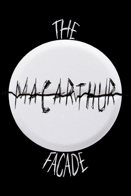 The MacArthur Facade 2024 official movie poster