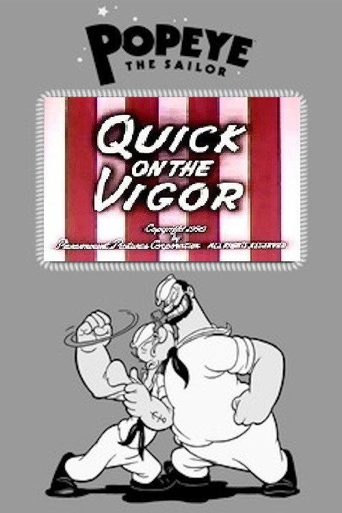 Quick on the Vigor 1950 official movie poster