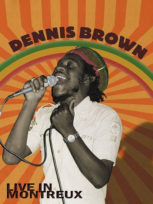 Dennis Brown: Live at Montreux 1979 official movie poster