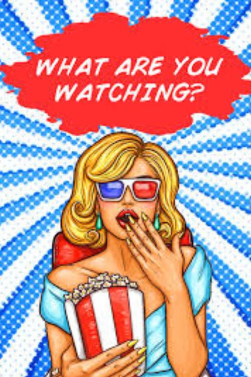 What Are You Watching? 2021 official movie poster