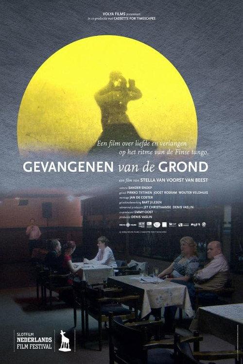 Prisoners of the Ground 2009 official movie poster