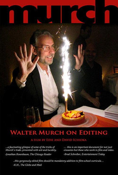 Murch: Walter Murch on Editing 2007 official movie poster