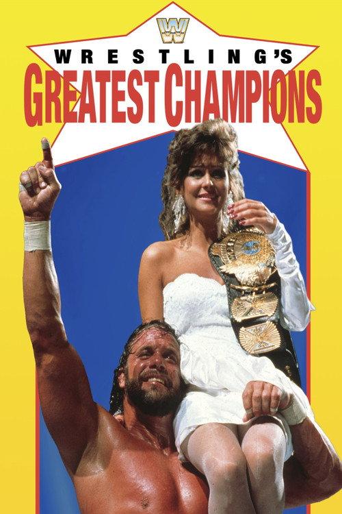 Wrestling's Greatest Champions 1991 official movie poster