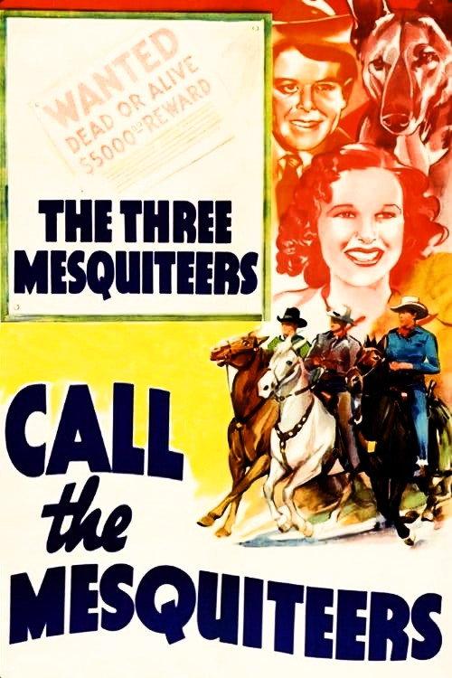 Call The Mesquiteers 1938 official movie poster