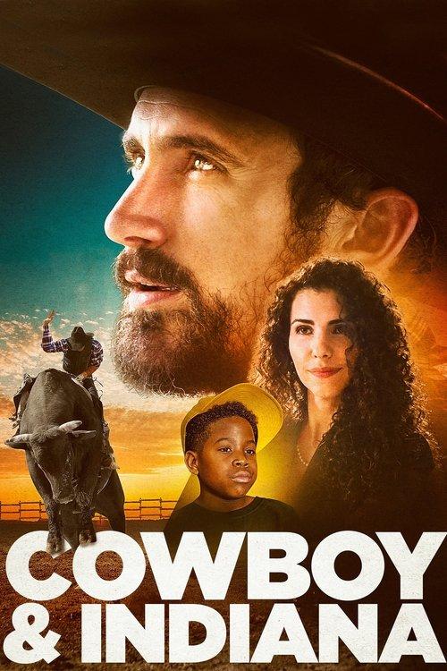 Cowboy & Indiana 2018 official movie poster